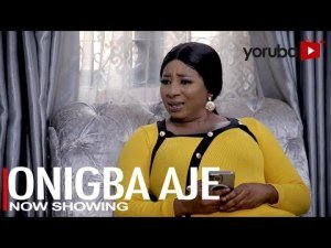 Onigba Aje – Latest Yoruba Movie 2022 Drama