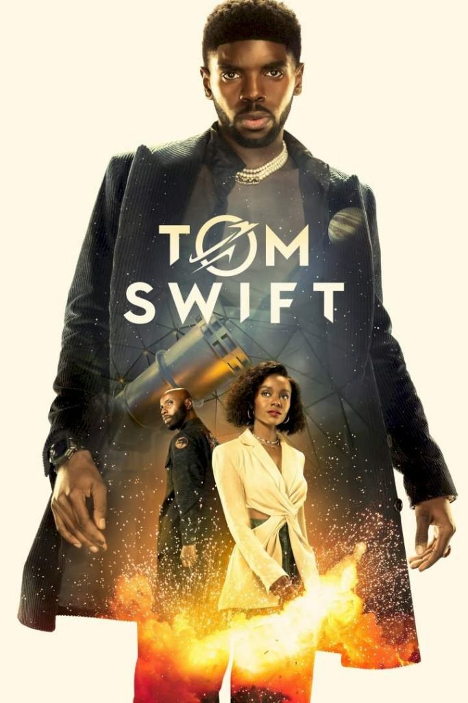 Download Series : Tom Swift Season 1 Episode 1-9 [TV Series]