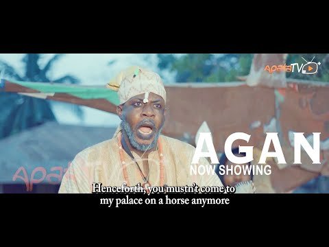 Download : Agan – Latest Yoruba Movie 2022 Drama Mp4 Video Download