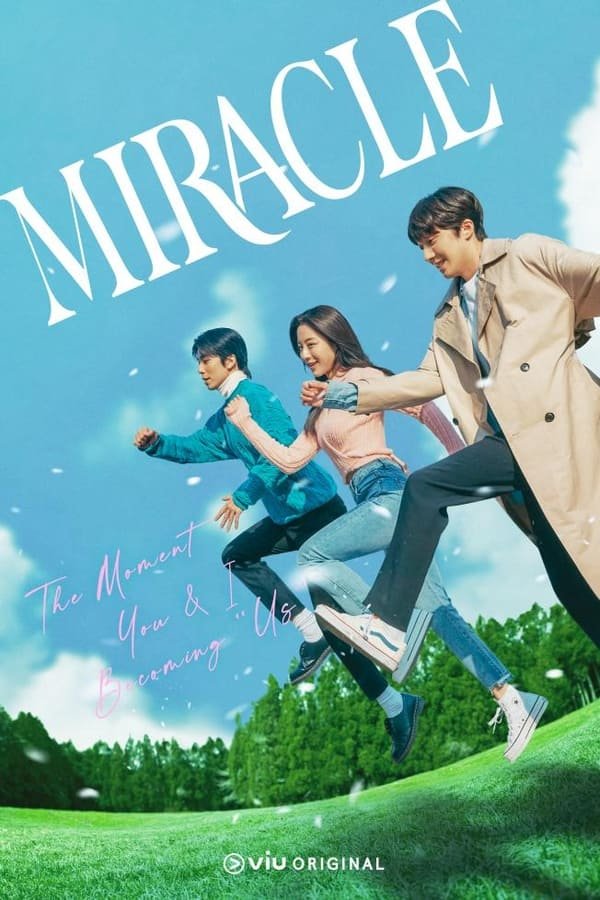 Download Series : Miracle Season 1 Episode 1-11 [Korean Drama]