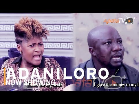 Download : Adaniloro – Latest Yoruba Movie 2022 Drama Mp4 Video Download