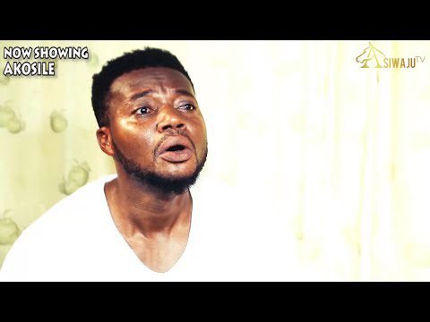 Download : AKOSILE – Latest Yoruba Movie 2022 Drama Mp4 Video Download