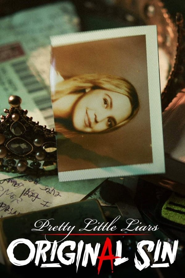 Download Series : Pretty Little Liars Original Sin Season 1 Episode 1-5 [TV Series]