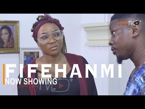 Download : Fifehanmi – Latest Yoruba Movie 2022 Drama Mp4 Video Download
