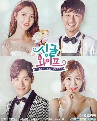Download Series : Single Wife Season 1 Episode 1-16 [Korean Drama] Completed