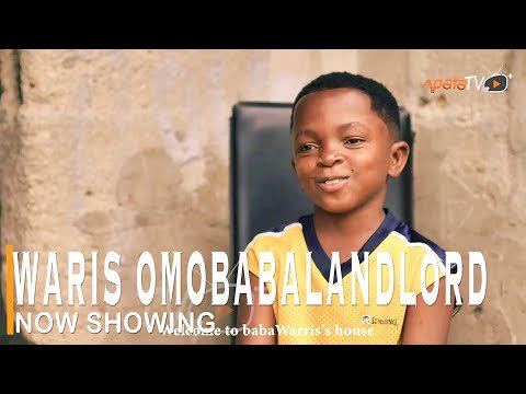 Download : Waris Omo Baba Landlord – Latest Yoruba Movie 2022 Comedy Downloa
