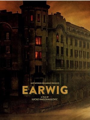 Download : Earwig (2021) – Hollywood Movie Download : Earwig (2021) – Hollywood Movie
