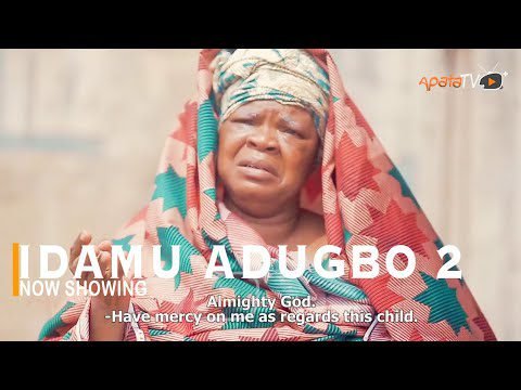 Download : Idamu Adugbo Part 2 – Latest Yoruba Movie 2022 Drama Mp4 Video Download