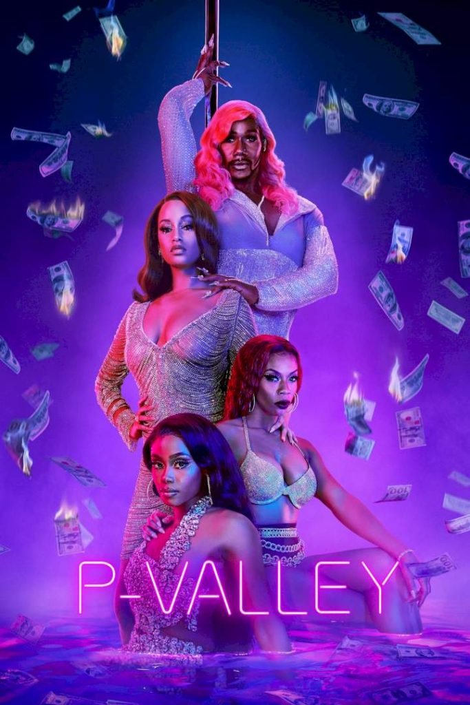 Download Series : P-Valley Season 2 Episode 1-10 [TV Series] Completed