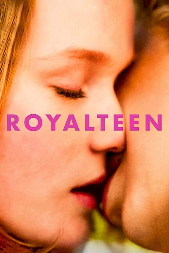 Download : Royalteen (2022) – Hollywood Movie