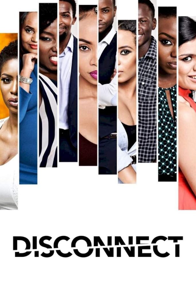 Download : Disconnect – Nollywood Movie