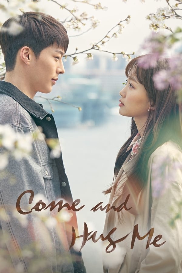 Download Series : Come and Hug Me – Season 1 Episode 1-16 [Korean Drama] Completed