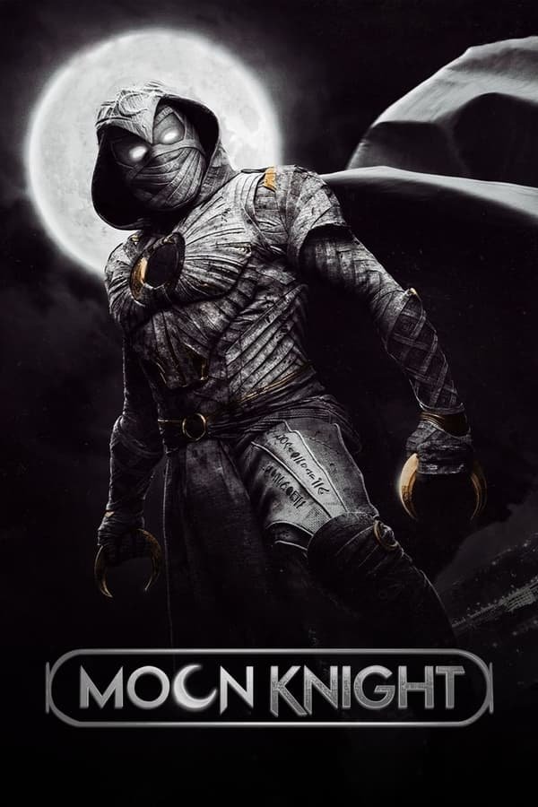 Download Series : Moon Knight – Season 1 Episode 1-6 [TV Series] Completed