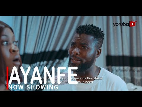 Download : Ayanfe – Latest Yoruba Movie 2022 Drama Mp4 Video Download