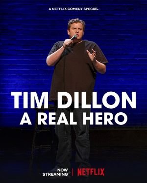 Download : Tim Dillon: A Real Hero (2022) – Hollywood Movie