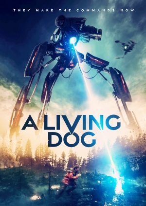 Download : A Living Dog (2019) – Hollywood Movie