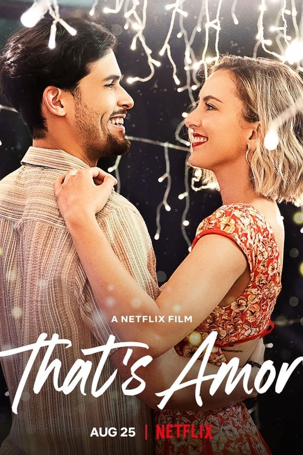 Download : That’s Amor (2022) – Hollywood Movie