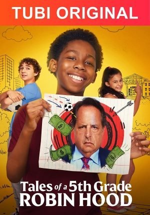 Download : Tales of a Fifth Grade Robin Hood (2021) – Hollywood Movie Download : Tales of a Fifth Grade Robin Hood (2021) – Hollywood Movie