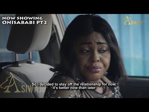 Download : ONISABABI Part 2 – Latest Yoruba Movie 2022 Drama Mp4 Video Download