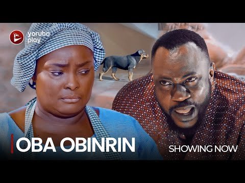 Download : OBA OBINRIN – Latest 2022 Yoruba Movie Download Download : OBA OBINRIN – Latest 2022 Yoruba Movie Download