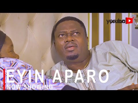 Download : Eyin Aparo – Latest Yoruba Movie 2022 Drama Mp4 Video Download Download : Eyin Aparo – Latest Yoruba Movie 2022 Drama Mp4 Video Download