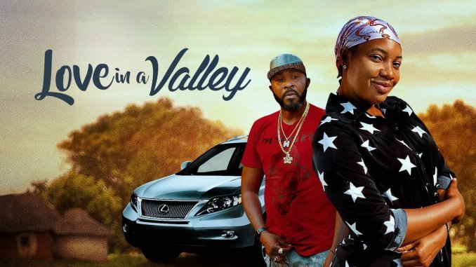 Download : Love In A Valley – Nollywood Movie Download : Love In A Valley – Nollywood Movie