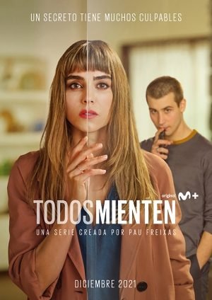 Download Series : Todos Mienten Season 1 Episode 1-6 [TV Series] Completed