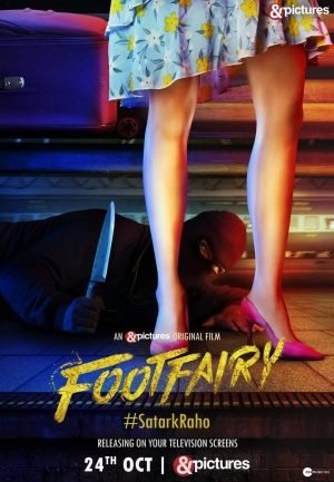 Download : Footfairy (2020) – Indian Bollywood Movie Download : Footfairy (2020) – Indian Bollywood Movie
