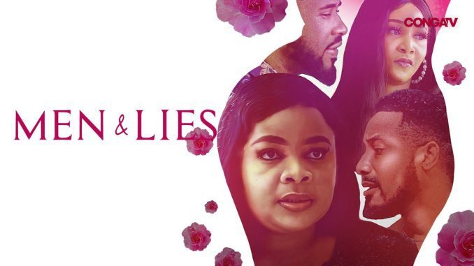 Download : Men and Lies – Nollywood Movie
