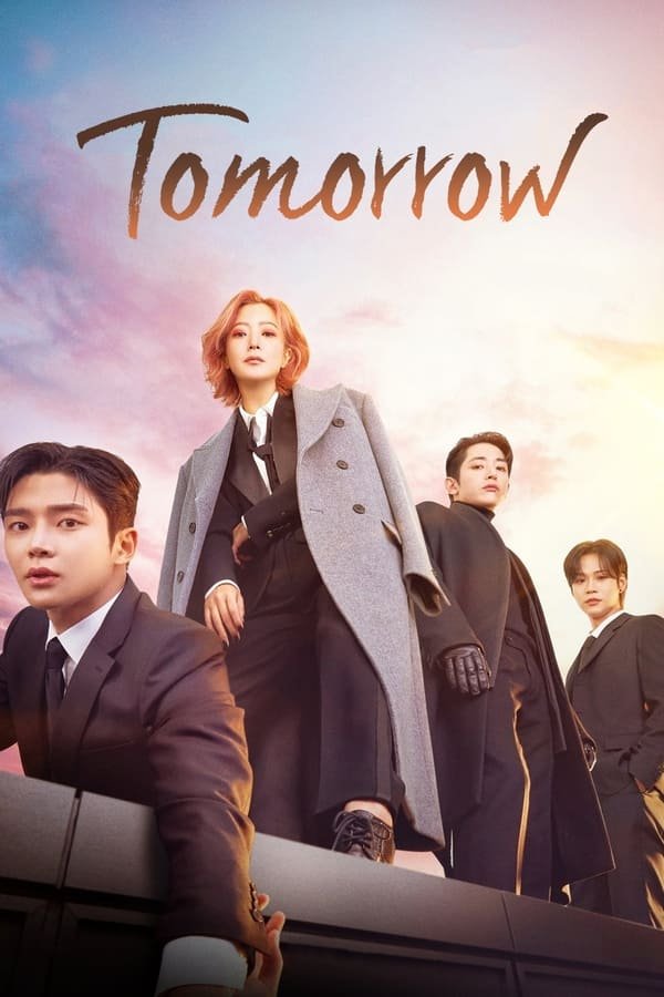 Download Series : Tomorrow (2022) – Season 1 Episode 1-16 [Korean Drama] Completed