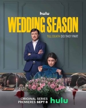 Download Series : Wedding Season Season 1 Episode 1-8 [TV Series] Completed