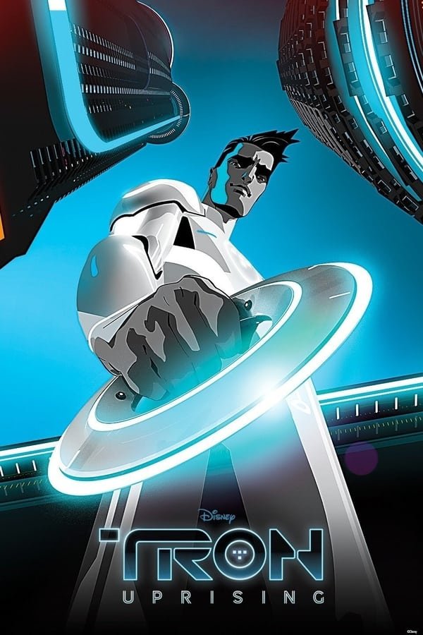 Download Series : Tron Uprising Season 1 Episode 1-19 [Anime Series]