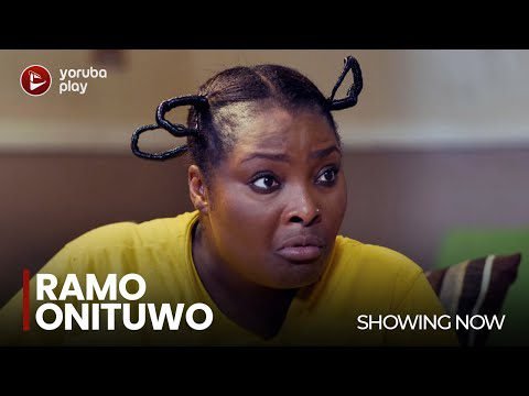 Download : RAMO ONITUWO – Latest 2022 Yoruba Movie Download