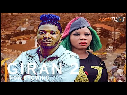 Download : Giran Part 2 – Latest Yoruba Movie 2022 Drama Download : Giran Part 2 – Latest Yoruba Movie 2022 Drama