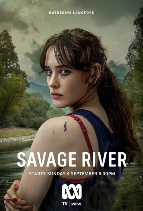 Download Series : Savage River Season 1 Episode 1–4 [TV Series]