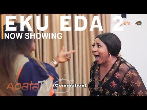 Download : Eku Eda Part 2 – Latest Yoruba Movie 2022 Drama Mp4 Video Download