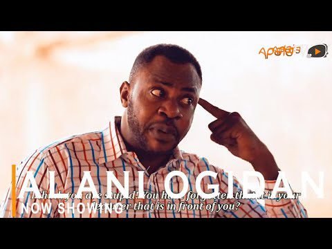 Download : Alani Ogidan – Latest Yoruba Movie 2022 Drama Mp4 Video Download