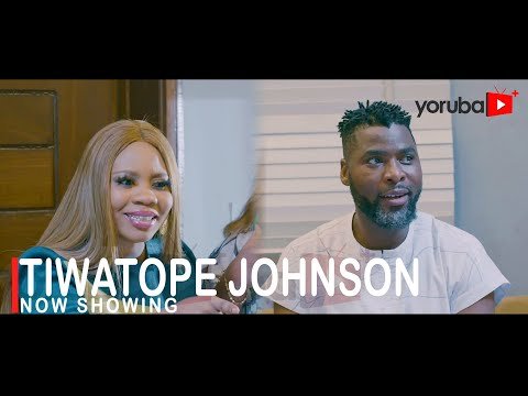Download : Tiwatope Johnson – Latest Yoruba Movie 2022 Drama Mp4 Video Download