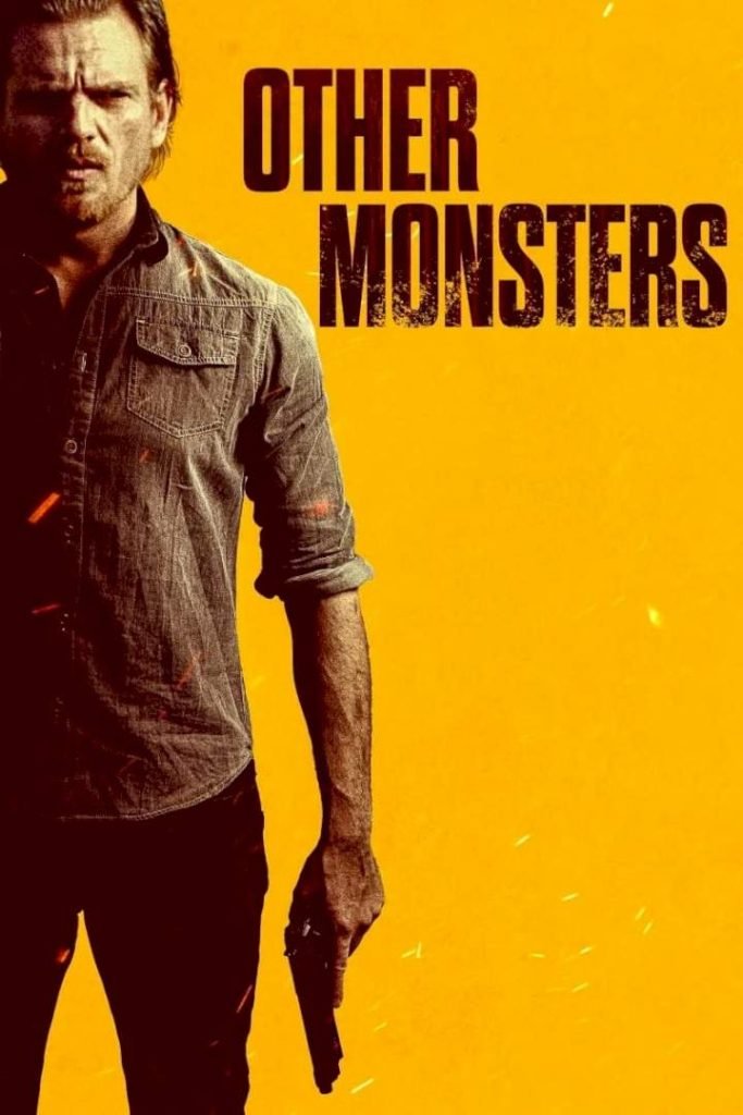 Download : Other Monsters (2022) – Hollywood Movie Download : Other Monsters (2022) – Hollywood Movie