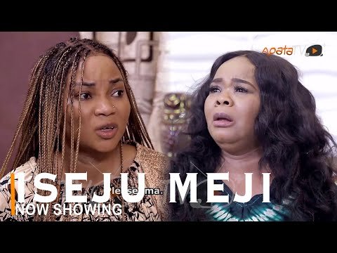 Download : Iseju Meji – Latest Yoruba Movie 2022 Drama Mp4 Video Download