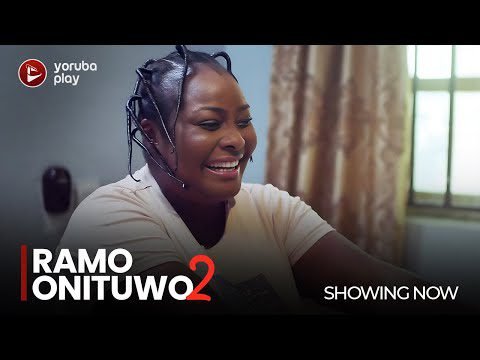 Download : RAMO ONITUWO PART 2 – Latest 2022 Yoruba Movie Download