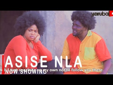 Download : Asise Nla – Latest Yoruba Movie 2022 Drama Mp4 Video Download
