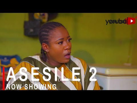 Download : Asesile Part 2 – Latest Yoruba Movie 2022 Drama Mp4 Video Download
