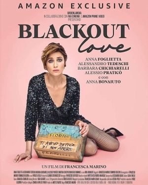 Download : Blackout Love (2021) – Italian Movie