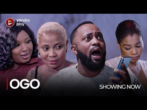 Download : OGO – Latest 2022 Yoruba Movie Download