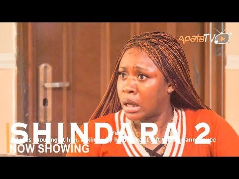 Download : Shindara Part 2 – Latest Yoruba Movie Drama 2022 Mp4 Video Download