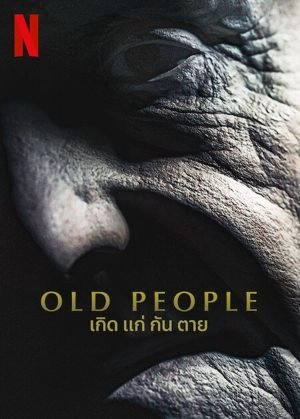Download : Old People (2022) – German Movie Download : Old People (2022) – German Movie