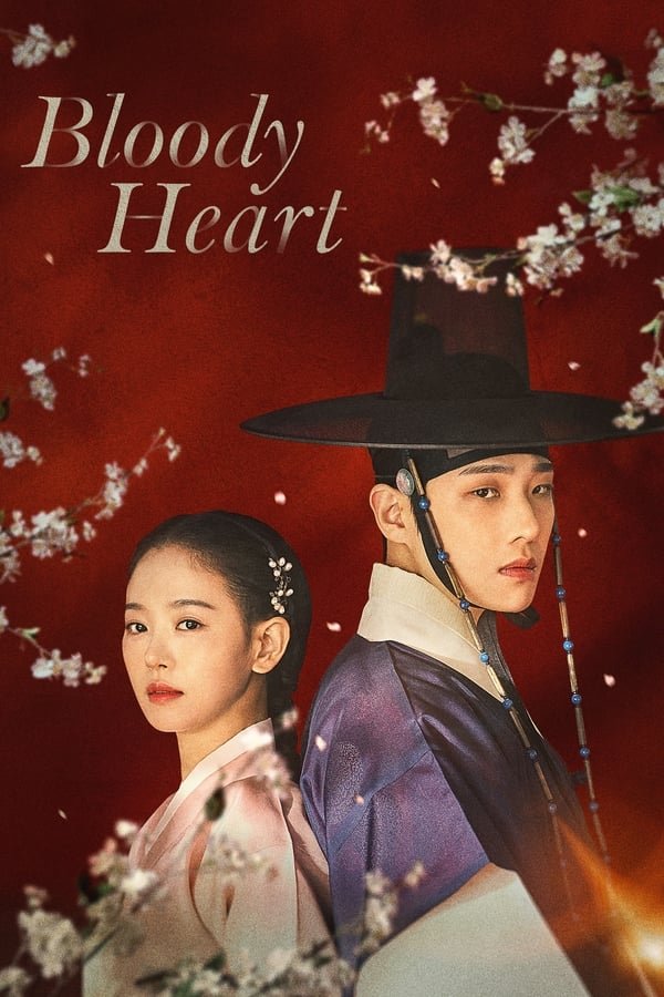 Download Series : Bloody Heart (2022) Season 1 Episode 1-16 [Korean Drama] Completed