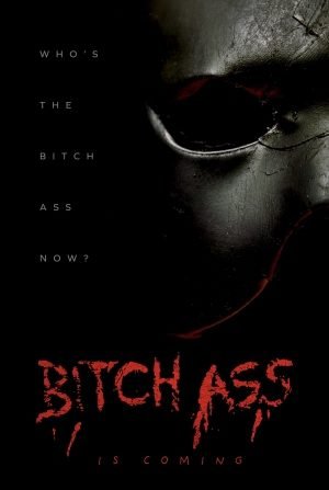 Download : Bitch Ass (2022) – Hollywood Movie