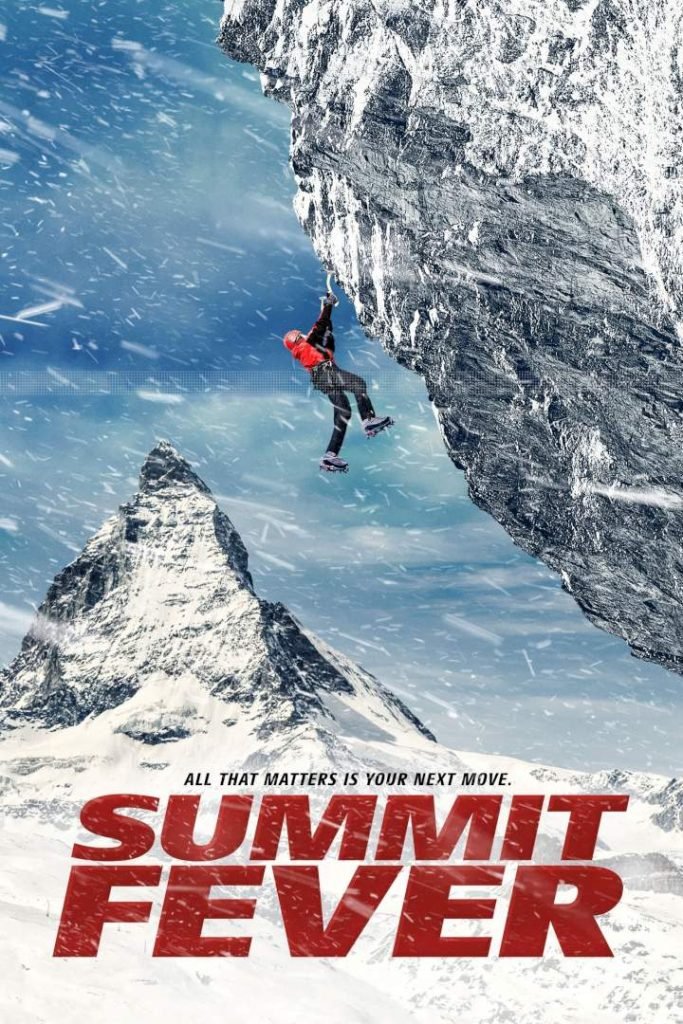 Download : Summit Fever (2022) – Hollywood Movie